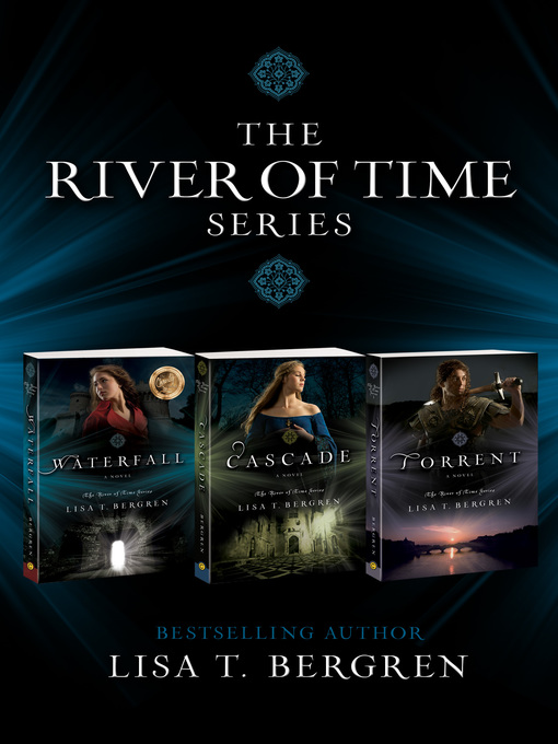 Title details for The River of Time Series by Lisa T. Bergren - Wait list